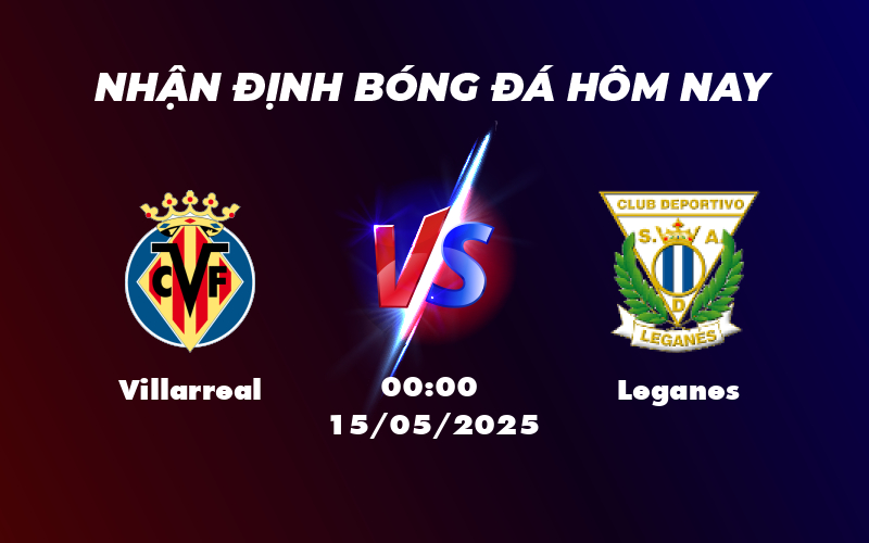 villarreal leganes 15 05 la liga